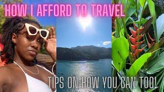How I Afford to Travel 2023 | Tips on How You Can Too! | Tribe Chat