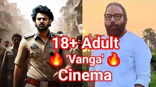 Spirit Prabhas Sandeep Vanga movie - Game changer for indian cinema | Anmol Pandey