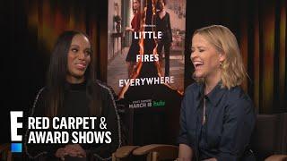 Kerry & Reese Make Sparks Fly in "Little Fires Everywhere" | E! Red Carpet & Award Shows