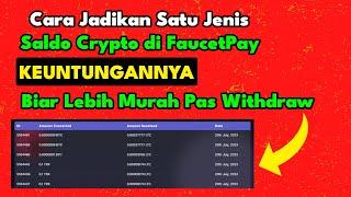 Cara Swap Coin di FaucetPay Terbaru - Tukar Crypto Bitcoin ke Litecoin