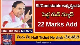 SI, Conistable Adding Marks || 22 Marks Adding|| tslrpb recruitment 2022 || tslrpb Results