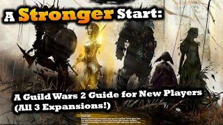 A Stronger Start: A Guild Wars 2 Guide for New Players 2024 (comedy/guide) - All Expansions