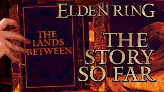 Elden Lore to Study and Relax To - The Story So Far