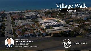 Village Walk Carlsbad Intro Video