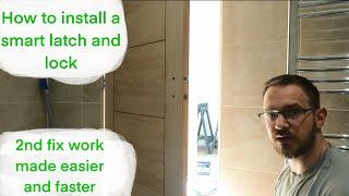 How to install a smart latch & lock