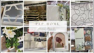 What's New at PEP Home|Southgate Mall|Prices included|#homedecor |#homeware