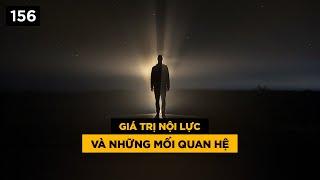 Giá trị nội lực và những mối quan hệ