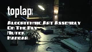 ALGORITHMIC ART ASSEMBLY TOPLAP_BARCELONA