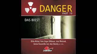 Danger - Part 19: Das Biest (Komplettes Hörspiel)