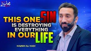 DO THIS IF YOU WANT A PEACEFUL HEART & PEACEFUL LIFE | Nouman Ali Khan