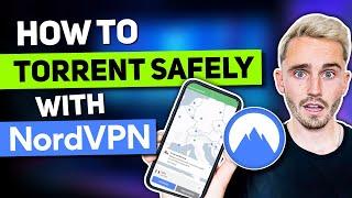 How to Torrent Safely with NordVPN