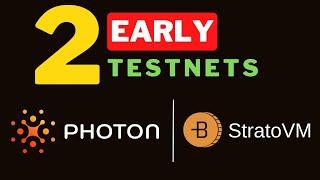 Bitcoin Ecosystem Testnet - StratoVM and Photon Chain | Early Adopter Tasks with No Investment