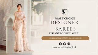 DESIGNER SAREE  | FOR BOOKING  :- 9923032432  | Smart  Choice