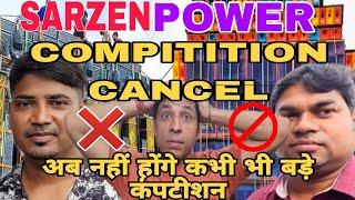 SARZEN or POWER DJ ka competition ho gya cancel || ab aage nhi honge bade competition || kyu ??