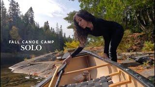 4 Day Solo Fall Canoe Camp - Pt. 1 (Solving the Problem)