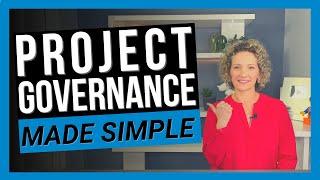 What is Project Governance? [CLEAR BREAKDOWN]