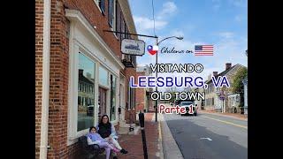 PASEANDO POR ESTADOS UNIDOS | LEESBURG, VA | CHILENA EN USA