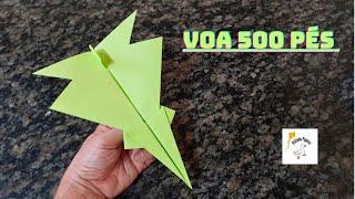 O segredo revelado: como fazer um avião de papel que voa 500 pés.