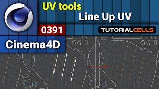 0391. UV tools ( Line Up UV ) in cinema 4d