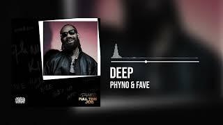 Phyno and Fave - Deep (Official Audio)