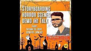 Storyboarding Horror with Miguel Baltazar from Disney! | Viva La Animación