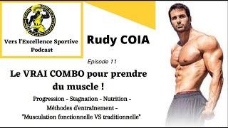 #11 Rudy COIA : Les bases en musculation, et les erreurs à éviter