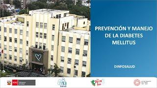 PREVENCIÓN Y MANEJO DE LA DIABETES MELLITUS