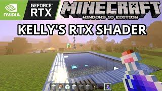 Minecraft Windows 10 - Kelly's RTX Shader (Vanilla RTX Conversion) Minecraft RTX Bedrock Gameplay