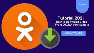  Tutorial 2021 - How to Download Video From OK.RU Very Sample