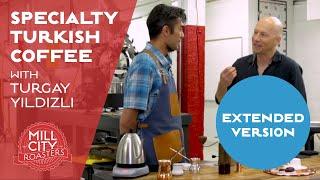 Specialty Turkish Coffee Masterclass