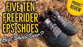 Five Ten Freerider EPS Mountain Bike Shoe- The Best Mountain Bike Shoe?-Product Review-