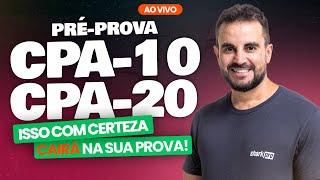 [PROVAS 2024] Pré-prova CPA-10 e CPA-20 Ep. 78  - ANBIMA