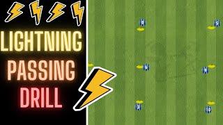 Lightning Passing Drill | Football/Soccer