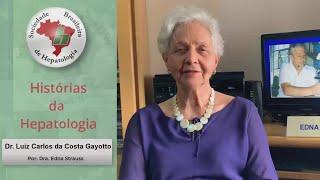 HIstórias da Hepatologia - Dr Luiz Gayotto