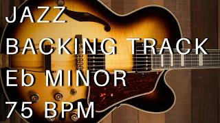 Jazz Guitar Backing Track | Eb Minor (75 bpm)