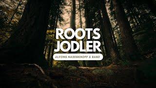 ROOTS JODLER – Alfons Hasenknopf & Band (Offizielles Musikvideo)