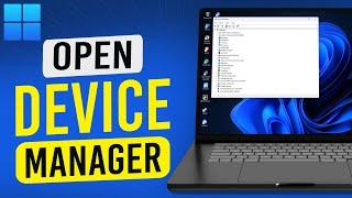 How To Open Device Manager On Windows 11