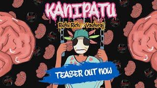 Kanipatu - Official Teaser | Rishi Rich x Yashraj | Break The Noise Records