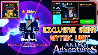 NEW EXCLUSIVE SHINY MYTHICAL UNIT | MAX BLUE DEVIL FULL SHOWCASE In Anime Adventures Roblox