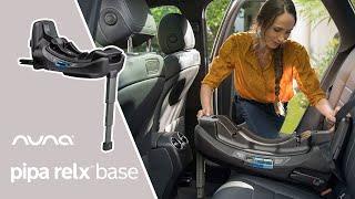 US | Nuna PIPA RELX base: Relaxed rides for all | Infant Car Seat