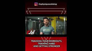 Tracking your workouts, training hard and getting stronger