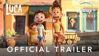 Luca | Official Trailer | Disney+