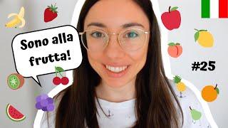  ITALIAN IDIOMS: Essere alla frutta