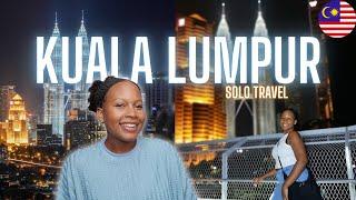 Kuala Lumpur Malaysia Solo Travel Overall Experience