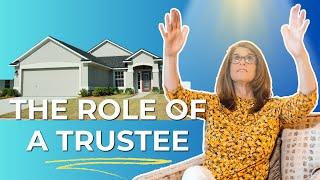 House in a Trust: A Realtor's Guide to Trustee Responsibilities and Sales