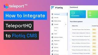 Integrate your Flotiq CMS with TeleportHQ to build dynamic websites