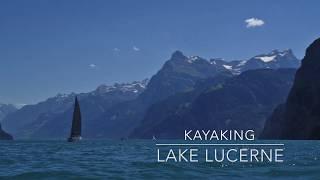 Kayaking Lake Lucerne Vierwaldstaettersee Switzerland (extended version)