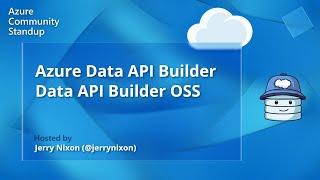 Data API builder Community Standup - Azure Cosmos DB