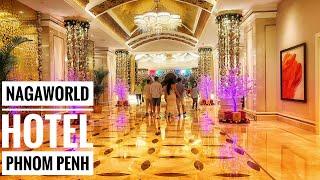 Nagaworld hotel 5 Stars Hotel in Phnom Penh , Hotel tour , Cambodia 