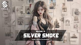 FLOWERS - SILVER SMOKE REMIX | VER 2